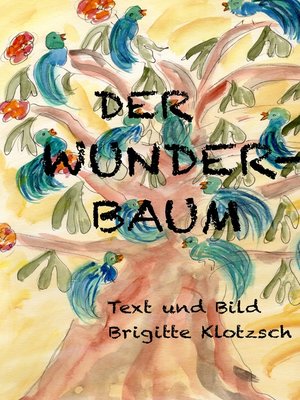 cover image of Der Wunderbaum